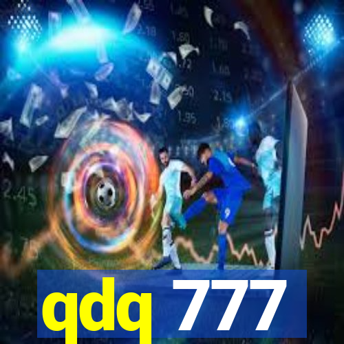 qdq 777